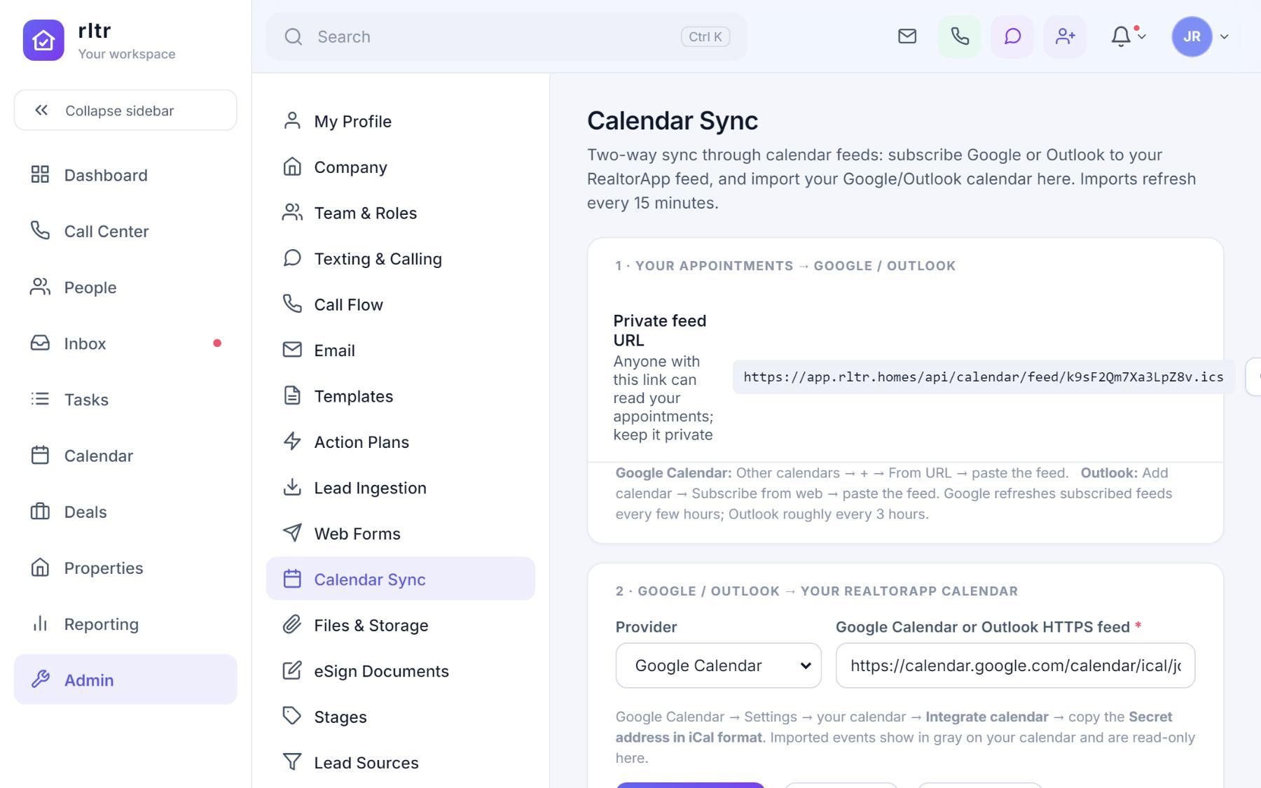 Calendar Sync in Admin with the private feed URL and the Google or Outlook import settings.