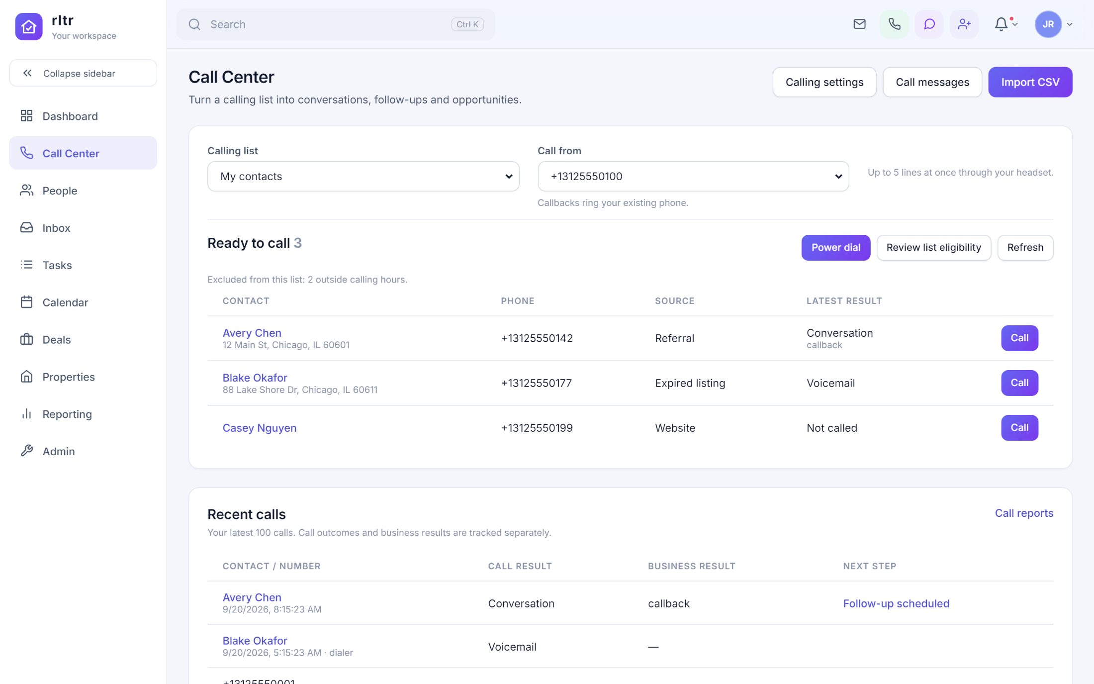 The Call Center, where you choose a calling list and a number to call from, see who is ready to call with their source and latest result, and review recent calls with outcomes and next steps.